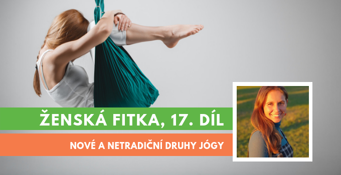 Ženská fitka 17 - druhy jógy