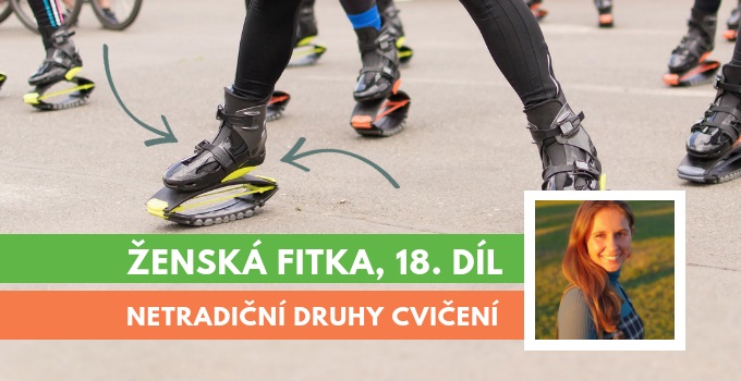 Ženská fitka 18 - netradiční druhy cvičení