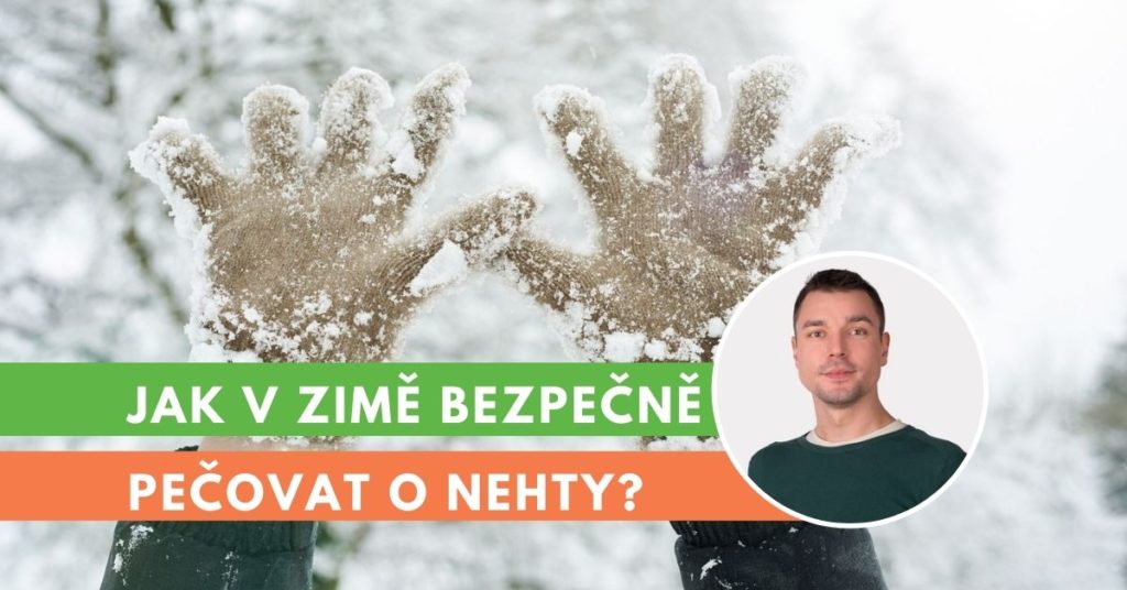 jak v zimě pečovat o nehty?